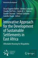Innovative Approach For The Development Of Sustainable Settlements In East Africa