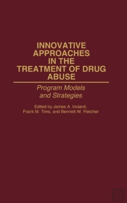 Bertrand.pt - Innovative Approaches In The Treatment Of Drug Abuse