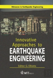 Innovative Approaches To Earthquake Engineering