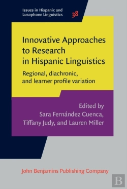 Bertrand.pt - Innovative Approaches To Research In Hispanic Linguistics