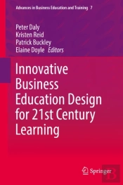 Innovative Business Education Design For 21st Century Learning