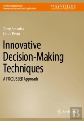 Innovative Decision-Making Techniques