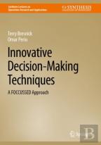 Innovative Decision-Making Techniques