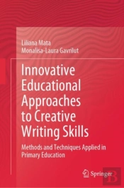 Innovative Educational Approaches To Creative Writing Skills