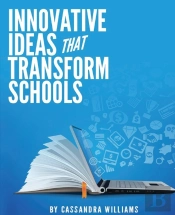 Innovative Ideas That Transform Schools