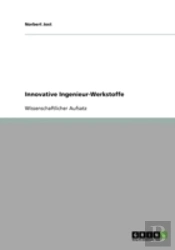Innovative Ingenieur-Werkstoffe