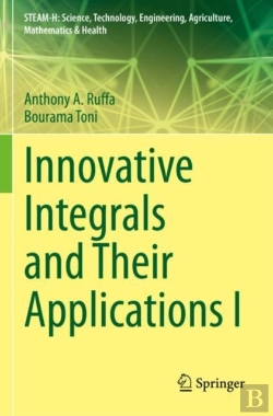 Bertrand.pt - Innovative Integrals And Their Applications I