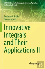 Innovative Integrals And Their Applications Ii