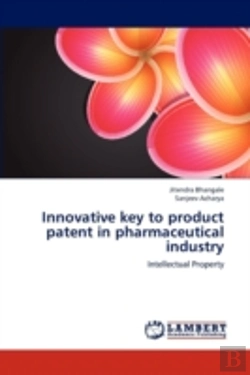 Bertrand.pt - Innovative Key To Product Patent In Pharmaceutical Industry