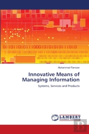 Innovative Means Of Managing Information