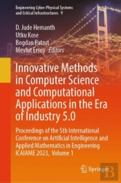 Innovative Methods In Computer Science And Computational Applications In The Era Of Industry 5.0