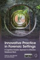 Innovative Practice In Forensic Settings