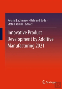 Bertrand.pt - Innovative Product Development By Additive Manufacturing 2021