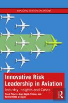 Innovative Risk Leadership In Aviation