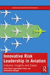 Innovative Risk Leadership In Aviation