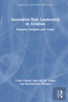 Innovative Risk Leadership In Aviation
