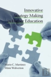 Innovative Strategy Making In Higher Education