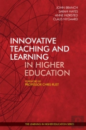 Innovative Teaching And Learning In Higher Education