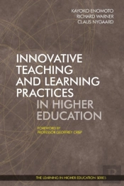 Innovative Teaching And Learning Practices In Higher Education