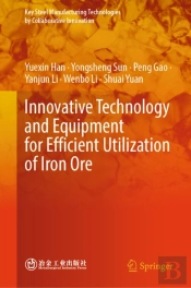 Innovative Technology And Equipment For Efficient Utilization Of Iron Ore