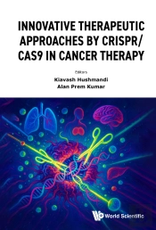 Innovative Therapeutic Approaches Crispr/Cas9 Cancer Therapy