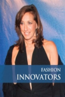 Innovators In Fashion