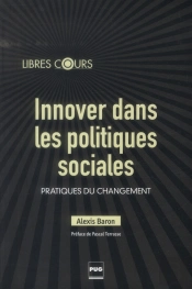 Innover Dans Les Politiques Sociales ; Pratiques Du Changement