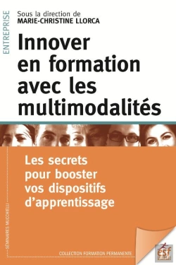 Bertrand.pt - Innover En Formation Avec Les Multimodalités : Les Secrets Pour Booster Vos Dispositifs D'Apprentissage