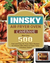 Innsky Air Fryer Oven Cookbook