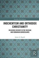 Inochentism And Orthodox Christianity