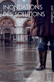 Inondations ? Des Solutions