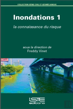 Bertrand.pt - Inondations T.1 ; La Connaissance Du Risque