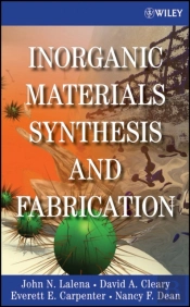 Inorganic Materials Synthesis And Fabrication