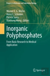 Inorganic Polyphosphates