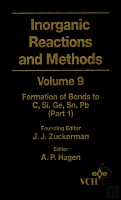 Bertrand.pt - Inorganic Reactions And Methods, The Formation Of Bonds To C, Si, Ge, Sn, Pb (Part 1)