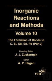 Inorganic Reactions And Methods, The Formation Of Bonds To C, Si, Ge, Sn, Pb (Part 2)