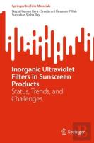 Inorganic Ultraviolet Filters In Sunscreen Products