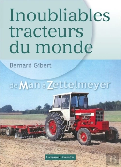 Bertrand.pt - Inoubliables Tracteurs Du Monde, Tome 2