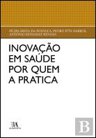 Inovação em Saúde por Quem a Pratica