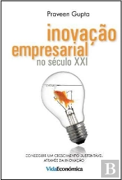 Inovação Empresarial no Século XXI