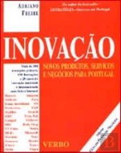 Inovação - Novos Produtos, Serviços e Negócios para Portugal