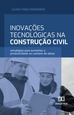 Bertrand.pt - Inovações Tecnológicas Na Construção Civil