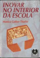 Inovar no Interior da Escola