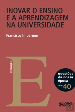 Bertrand.pt - Inovar O Ensino E A Aprendizagem Na Universidade