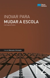 Inovar para mudar a escola