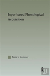 Input-Based Phonological Acquisition