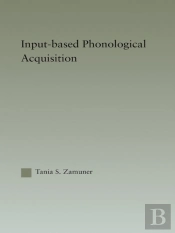 Input-Based Phonological Acquisition