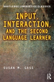 Input, Interaction, And The Second Language Learner
