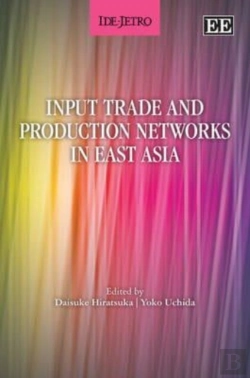 Bertrand.pt - Input Trade And Production Networks In East Asia