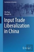 Input Trade Liberalization In China